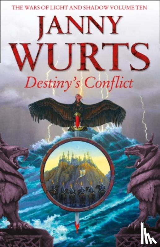Wurts, Janny - Destiny’s Conflict: Book Two of Sword of the Canon