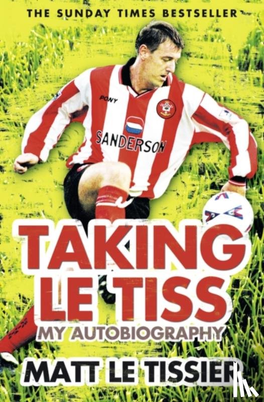 Tissier, Matt Le - Taking le Tiss