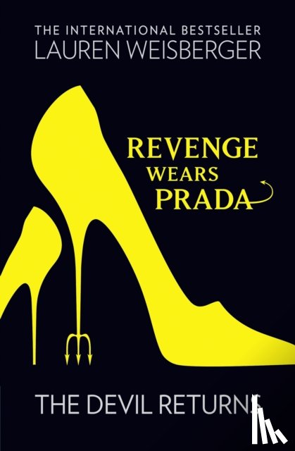 Weisberger, Lauren - Revenge Wears Prada: The Devil Returns