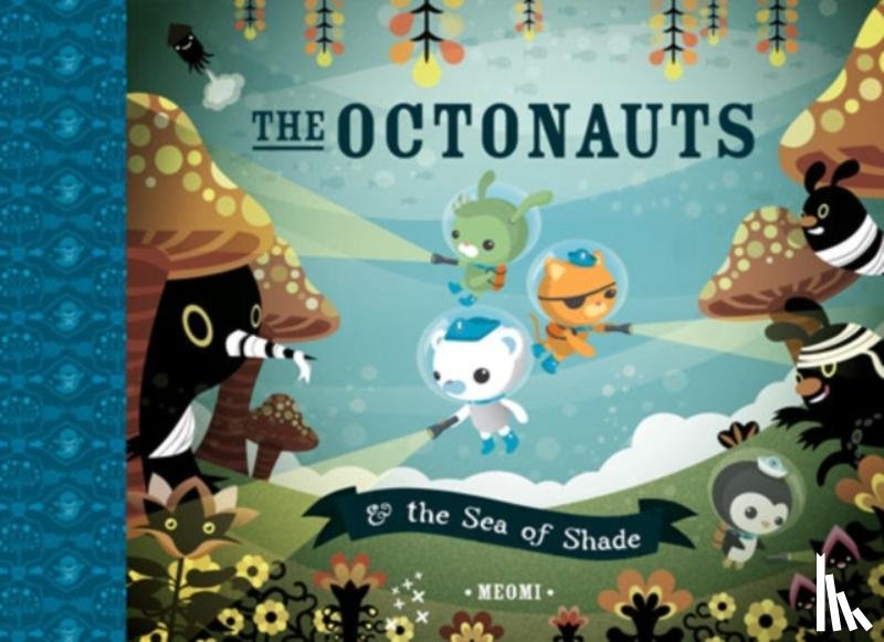 Meomi - The Octonauts and the Sea of Shade