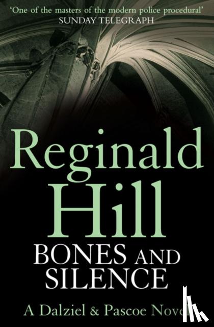 Hill, Reginald - Bones and Silence