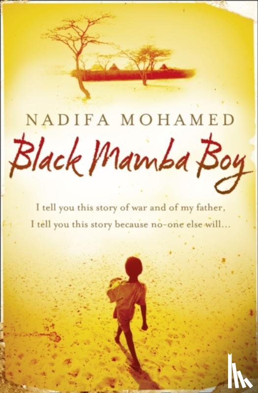 Mohamed, Nadifa - Black Mamba Boy