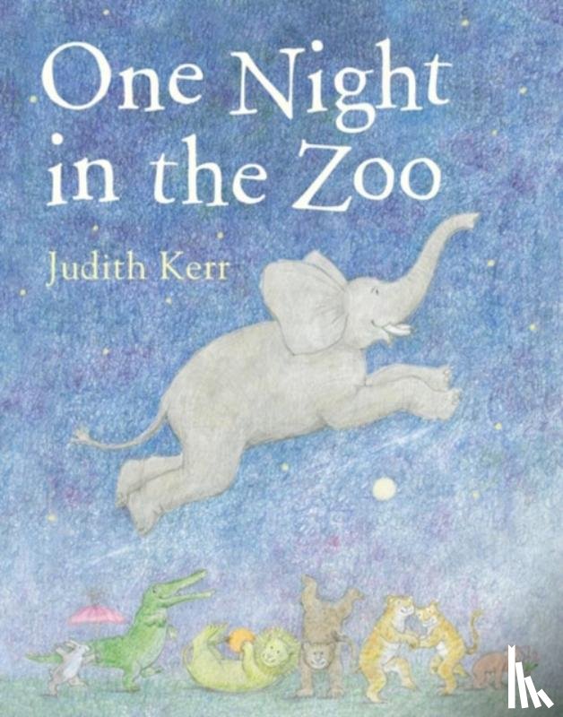 Kerr, Judith - One Night in the Zoo