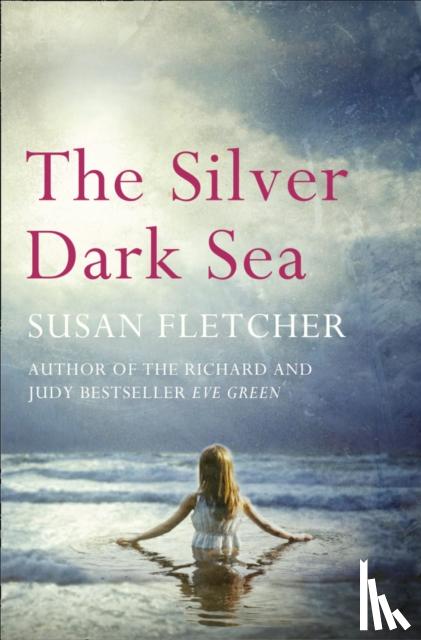 Fletcher, Susan - The Silver Dark Sea
