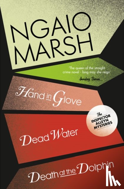 Marsh, Ngaio - Death at the Dolphin / Hand in Glove / Dead Water