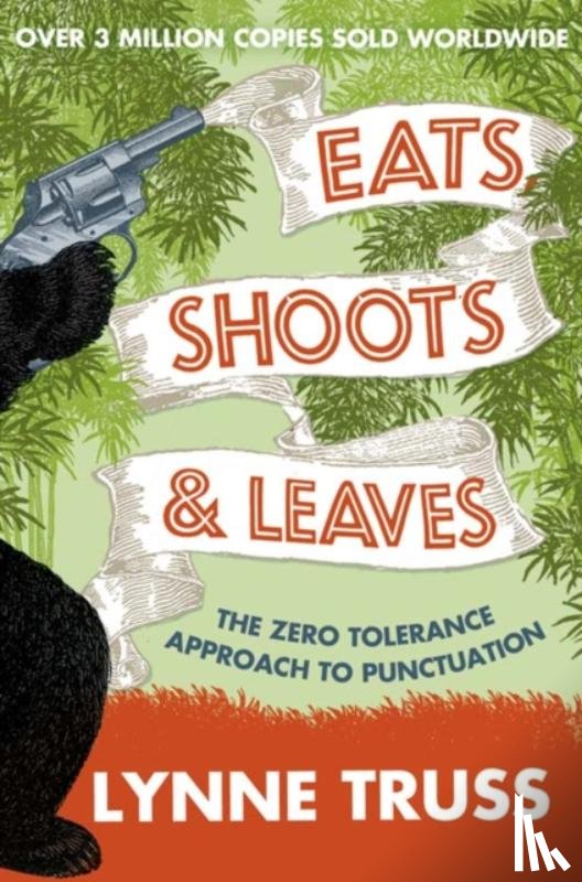 Truss, Lynne - Eats, Shoots and Leaves