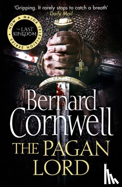 Cornwell, Bernard - The Pagan Lord
