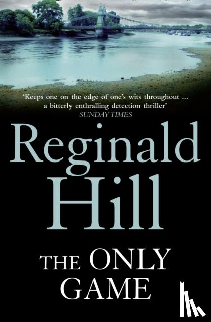 Hill, Reginald - The Only Game