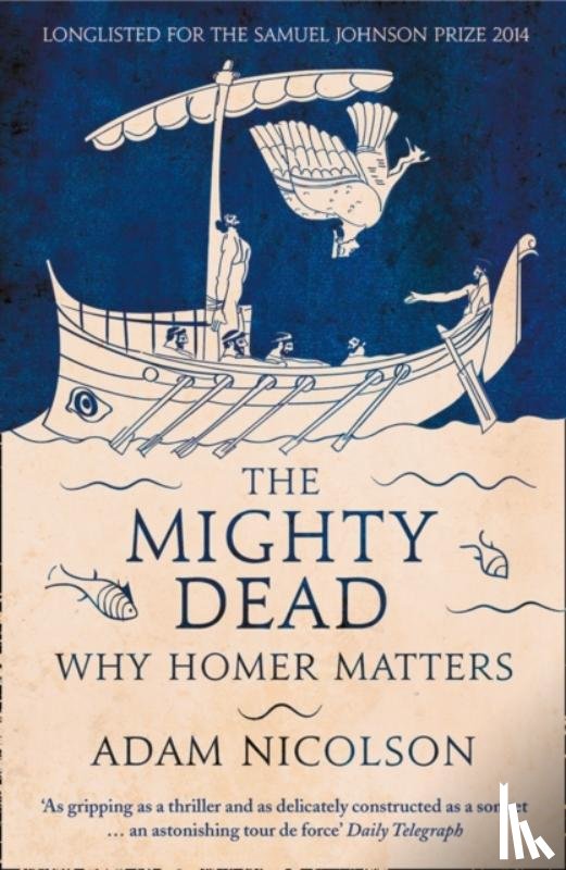 Nicolson, Adam - The Mighty Dead