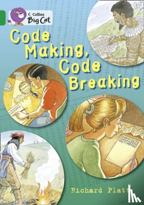 Platt, Richard - Code Making, Code Breaking