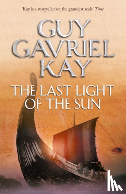 Guy Gavriel Kay - The Last Light of the Sun