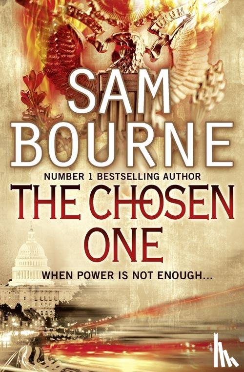 Bourne, Sam - The Chosen One