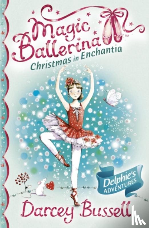 Bussell, Darcey - Christmas in Enchantia