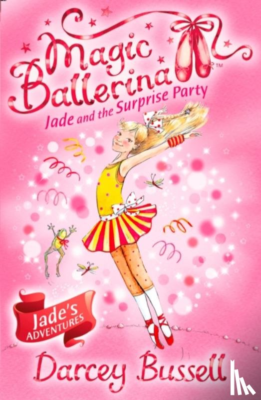 Bussell, Darcey - Jade and the Surprise Party