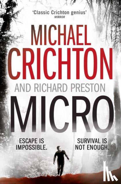 Crichton, Michael, Preston, Richard - Micro