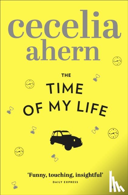 Ahern, Cecelia - The Time of My Life