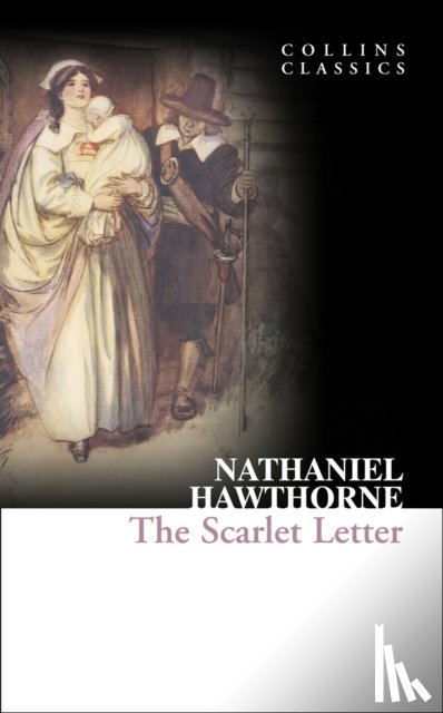 Hawthorne, Nathaniel - The Scarlet Letter