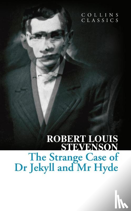 Stevenson, Robert Louis - The Strange Case of Dr Jekyll and Mr Hyde