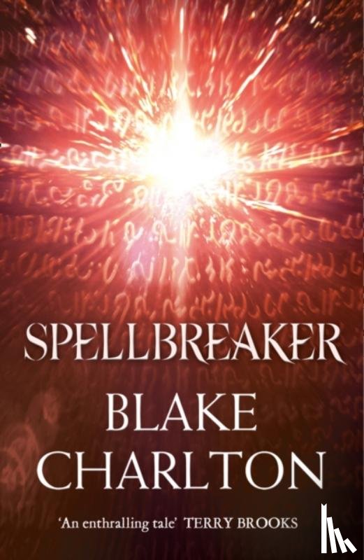 Charlton, Blake - Spellbreaker