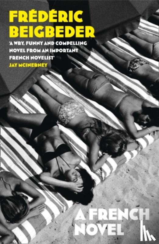 Beigbeder, Frederic - A French Novel