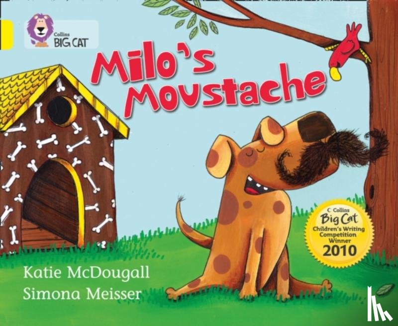 McDougall, Katie - Milo’s Moustache