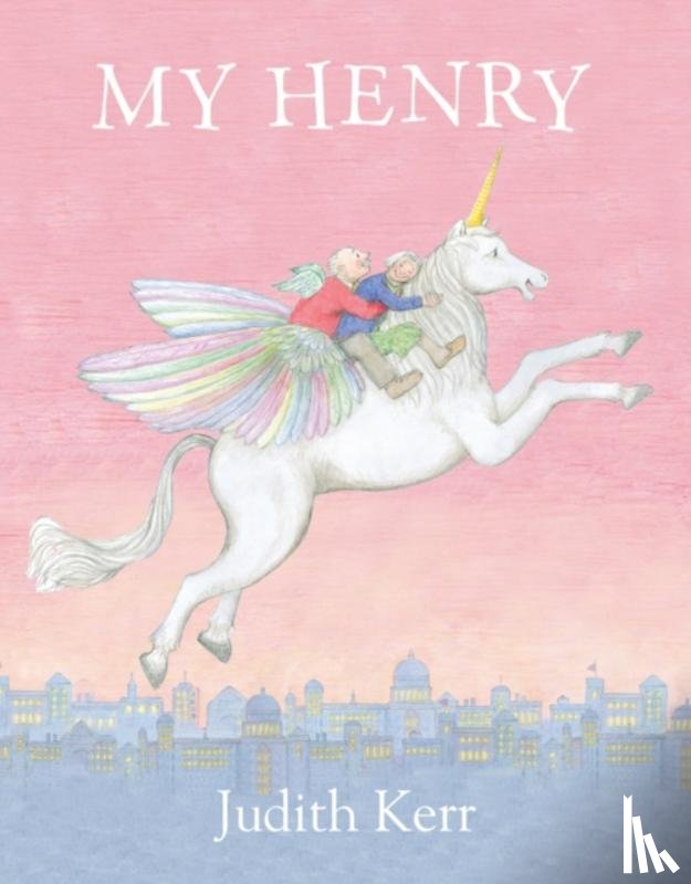 Kerr, Judith - My Henry