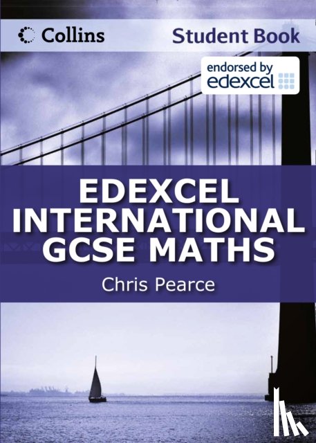 Pearce, Chris - Edexcel International GCSE Maths Student Book