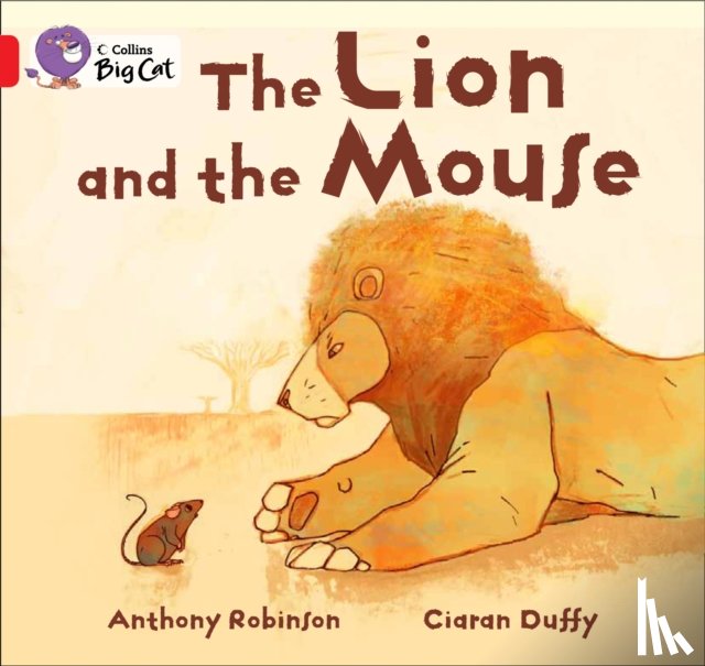 Robinson, Anthony - The Lion and the Mouse