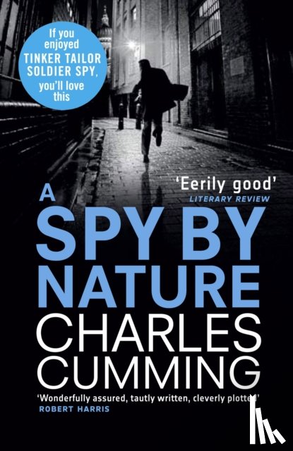 Cumming, Charles - A Spy by Nature