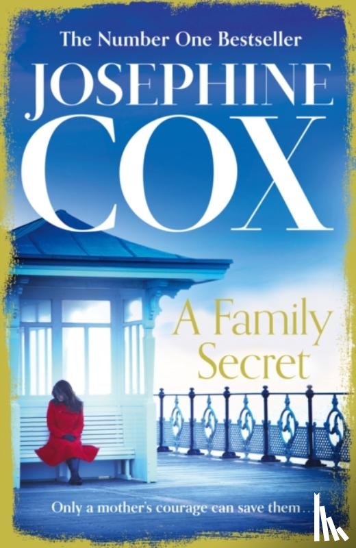 Cox, Josephine - A Family Secret
