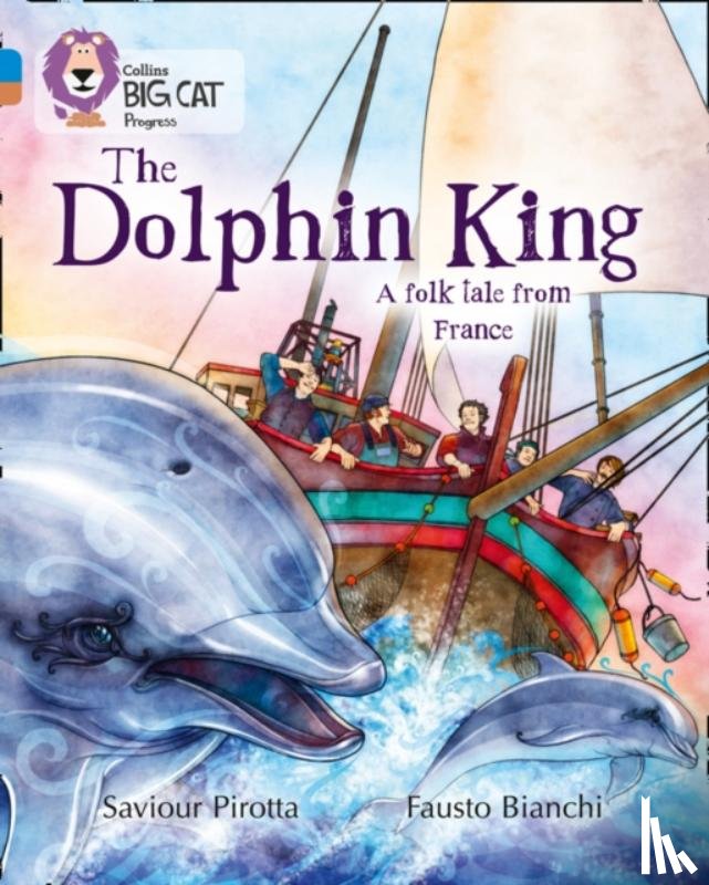 Pirotta, Saviour - The Dolphin King