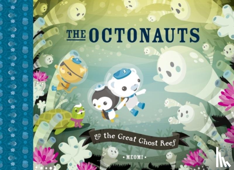 Meomi - The Octonauts and the Great Ghost Reef