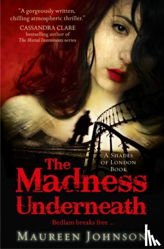 Johnson, Maureen - The Madness Underneath
