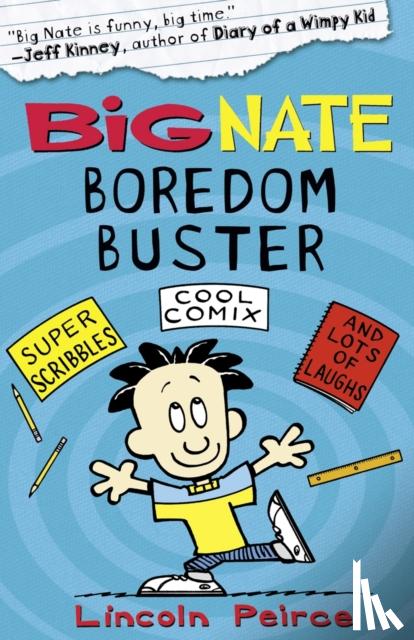 Peirce, Lincoln - Big Nate Boredom Buster 1