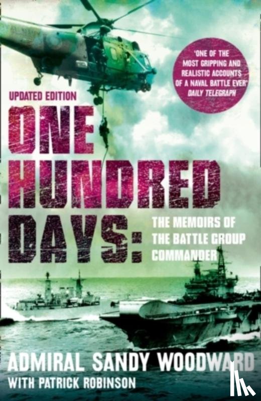 Woodward, Admiral Sandy - One Hundred Days