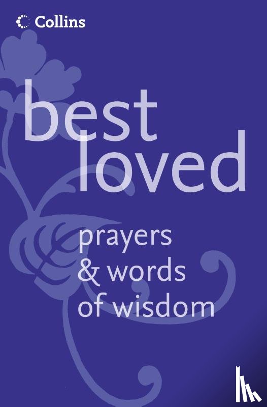 Manser, Martin - Best Loved Prayers and Words of Wisdom