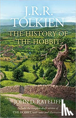 Tolkien, J.R. R., Rateliff, John D. - The History of the Hobbit - One Volume Edition
