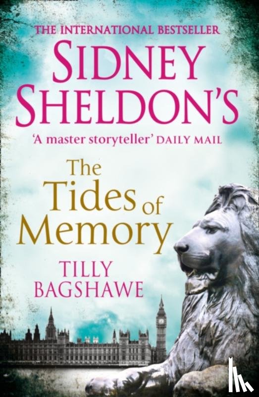 Sheldon, Sidney, Bagshawe, Tilly - Sidney Sheldon’s The Tides of Memory