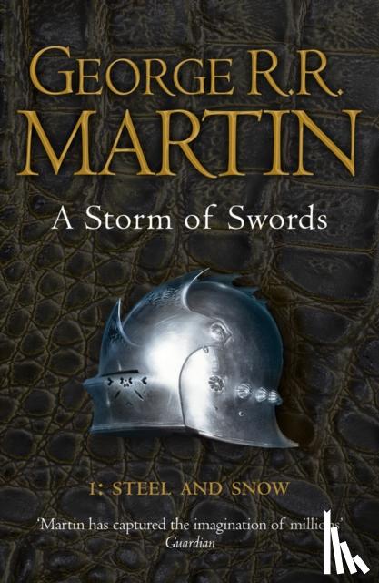 Martin, George R.R. - A Storm of Swords: Part 1 Steel and Snow