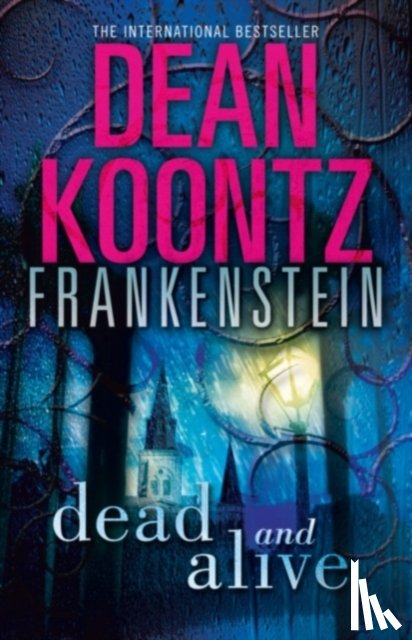 Koontz, Dean - Dead and Alive