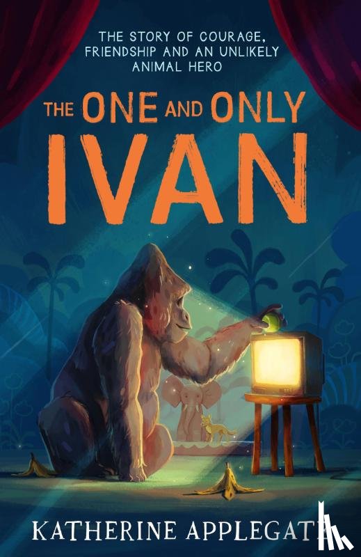 Applegate, Katherine - The One and Only Ivan