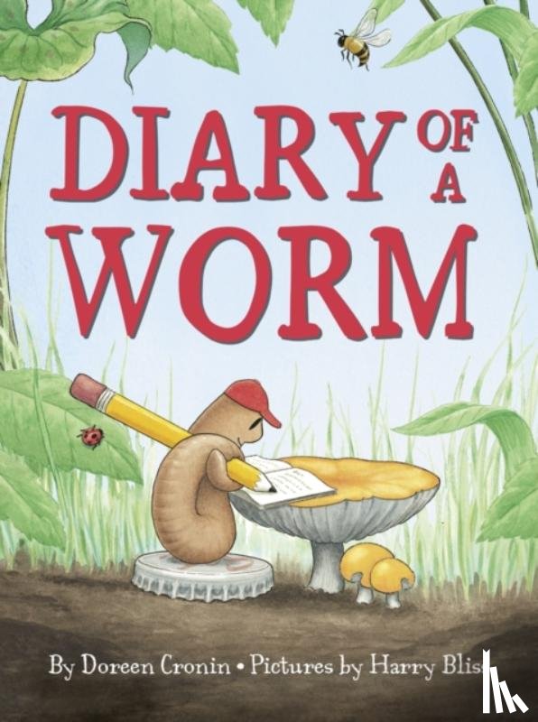 Cronin, Doreen - Diary of a Worm