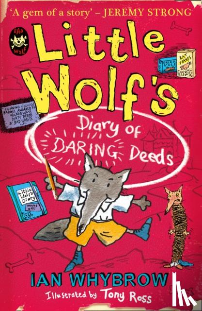 Whybrow, Ian - Little Wolf's Diary of Daring Deeds