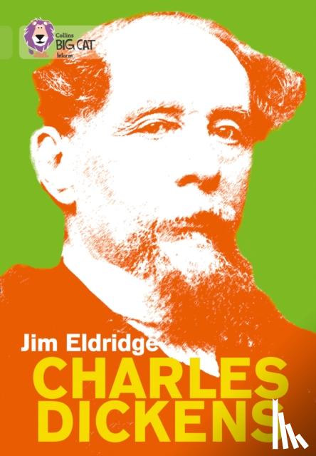 Eldridge, Jim - Charles Dickens
