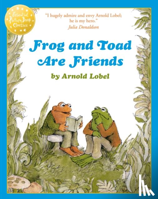 Lobel, Arnold - Frog and Toad are Friends