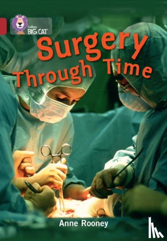 Rooney, Anne - Surgery through Time