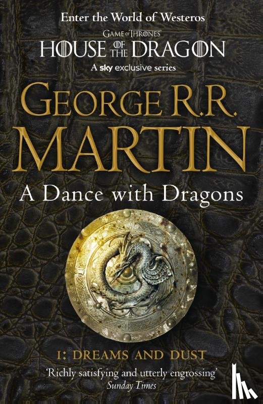 Martin, George R.R. - A Dance With Dragons: Part 1 Dreams and Dust