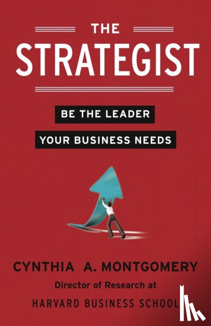 Montgomery, Cynthia - The Strategist