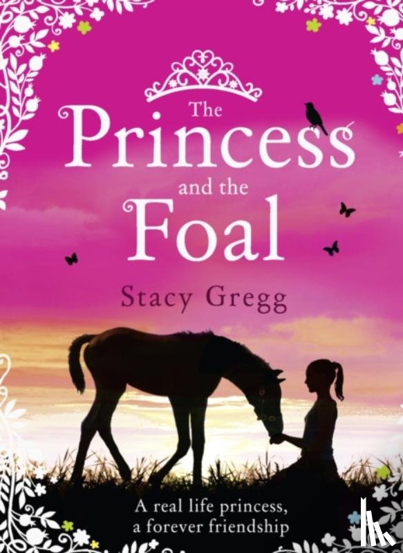 Gregg, Stacy - The Princess and the Foal