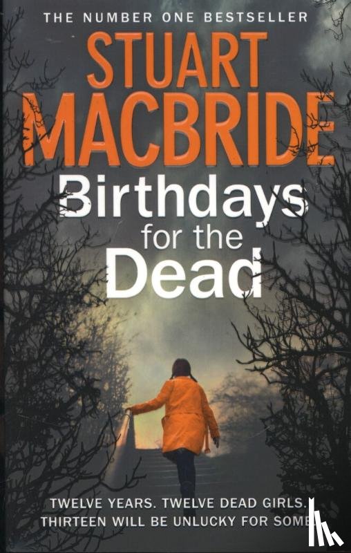 MacBride, Stuart - MacBride, S: Birthdays for the Dead